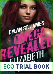 Dylan St. James: Omega Revealed (Dylan St. James Omegaverse #2)