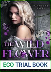 The Wildflower (Oakmount Elite, #2)