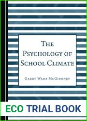 The Psychology of School Climate