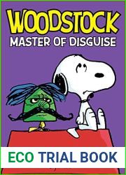 Woodstock: Master of Disguise: A Peanuts Collection