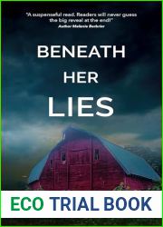 Beneath Her Lies