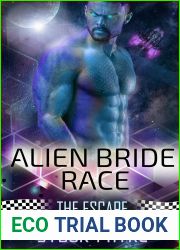 The Escape (Alien Bride Race, #1)