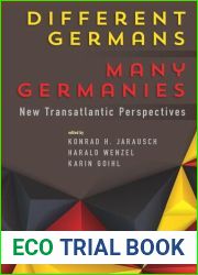 Different Germans, Many Germanies: New Transatlantic Perspectives