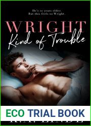 Wright Kind of Trouble (Wright Vineyard, #7)