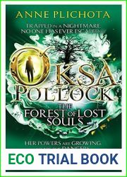 Oksa Pollock: The Forest of Lost Souls by Plichota, Anne, Cendrine, Wolf (2014) Paperback