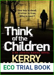 Think of the Children (Jessica Daniel, #4)