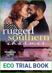 Rugged Southern Charmer (Magnolia Grove #4)