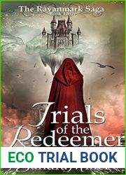 Trials of the Redeemer (The Ravanmark Saga, #3)