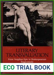Literary Transvaluation: From Vergilian Epic to Shakespearean Tragicomedy