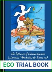 The Influence of Cultural Contexts in Learners| Attributions for Success and Failure in Foreign Language Learning