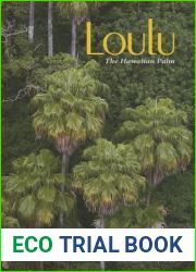 Loulu: The Hawaiian Palm
