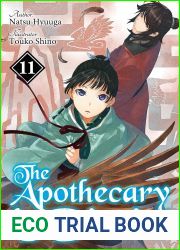 The Apothecary Diaries (Light Novel): Volume 11