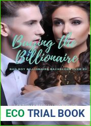Buying the Billonaire (Bad Boys Billionaire Bachelors Club)