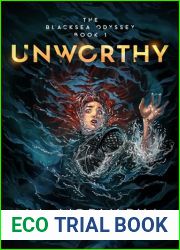 Unworthy: The Blacksea Odyssey Book 1