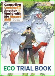 Campfire Cooking in Another World with My Absurd Skill: Volume 5