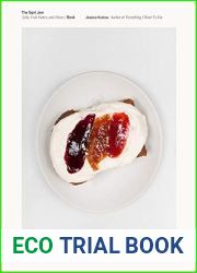 The Sqirl Jam Book (Jelly, Fruit Butter, and Others)