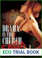 Drama in the Church Saga