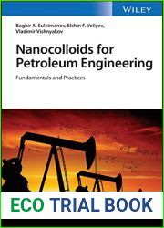 Nanocolloids for Petroleum Engineering: Fundamentals and Practices