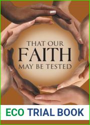 That Our Faith May Be Tested