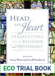 Head and Heart: Perspectives from Religion and Psychology