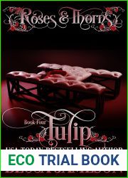 Tulip (Roses and Thorns Book 4)