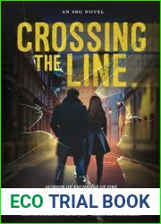 Crossing the Line (SBG #3)