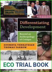 Differentiating Development: Beyond an Anthropology of Critique