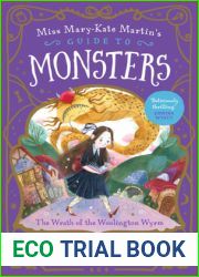 The Wrath of the Woolington Wyrm (Miss Mary-Kate Martin|s Guide to Monsters, #1)