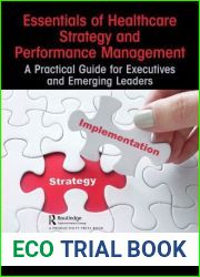 Essentials of Healthcare Strategy