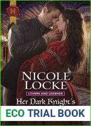 Her Dark Knight|s Redemption (Lovers and Legends #8)