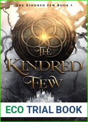The Kindred Few (Book One)