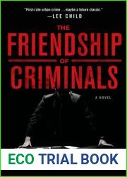 The Friendship of Criminals