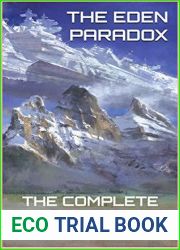 The Eden Paradox: the Complete Series