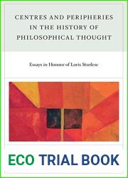 Centres and Peripheries in the History of Philosophical Thought: Essays in Honour of Loris Sturlese (Italian Edition)
