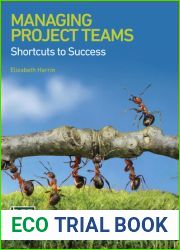 Managing Project Teams: Shortcuts to success