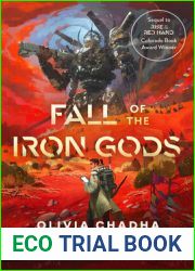 Fall of the Iron Gods (The Mechanists, #2)