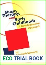 Music, Therapy, and Early Childhood