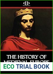 The History of Medieval Europe