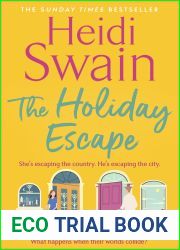 The Holiday Escape
