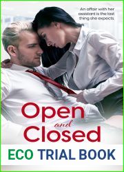 Open and Closed (Working It Out, #1)