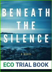 Beneath the Silence