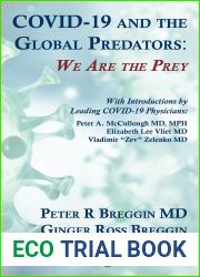 COVID-19 and the Global Predators: We are the Prey