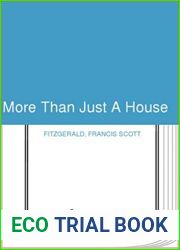 More than Just a House