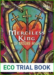 The Merciless King of Moore High