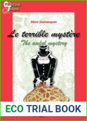 The awful mystery - Le terrible mystere: Une histoire en francais et en anglais pour enfants (Contes bilingues pour enfants Book 1)