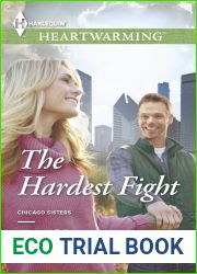 The Hardest Fight (Chicago Sisters #3)