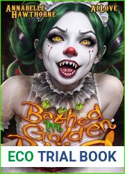 Bathed in Golden Blud: An erotic horror story for clown lovers