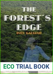 The Forest|s Edge by Ines Galiano (2015-04-14)