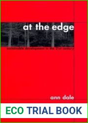 At the Edge: Sustainable Development in the 21st Century (Sustainability and the Environment)