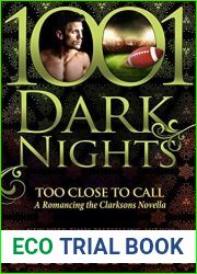 Too Close to Call (Romancing the Clarksons, #3.5)